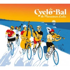 LE CYCLO-BAL & MONSIEUR LULU-MONSIEUR LULU (CD)