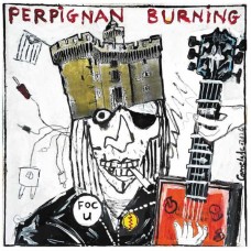 V/A-PERPIGNAN BURNING (2LP)