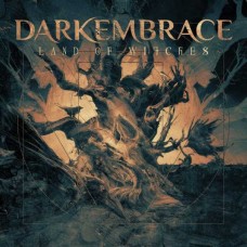 DARK EMBRACE-LAND OF WITCHES (CD)