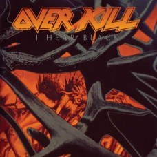 OVERKILL-I HEAR BLACK (CD)