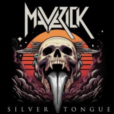 MAVERICK-SILVER TONGUE (CD)