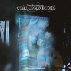 B.S.O. (BANDA SONORA ORIGINAL)-CELLULOSED BODIES (LP)