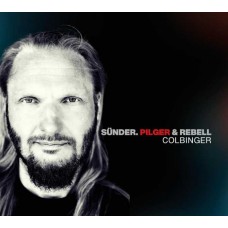 COLBINGER-SUNDER, PILGER & REBELL PART II (CD)