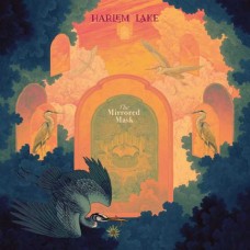 HARLEM LAKE-THE MIRRORED MASK (LP)