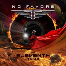 NO FAVORS-THE ELEVENTH HOUR (CD)