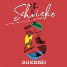 SCHNIEKE-HEDIYE -HQ- (LP)