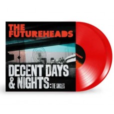 FUTUREHEADS-DECENT DAYS & NIGHTS: THE SINGLES -COLOURED- (LP)