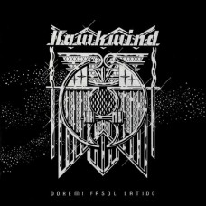 HAWKWIND-DOREMI FASOL LATIDO -REMAST- (2CD)