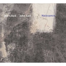 JON LLOYD & JOHN LAW-NAISSANCE (CD)