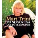 MARI TRINI-YO NO SOY ESA QUE TU TE (2CD)