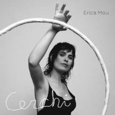 ERICA MOU-CERCHI (CD)