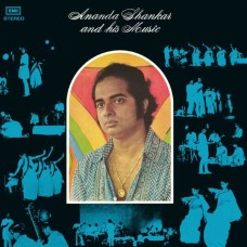 ANANDA SHANKAR-ANANDA SHANKAR AND HIS MUSIC (CD)