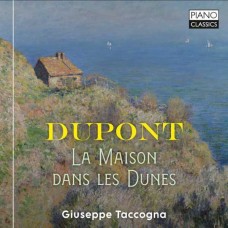 GIUSEPPE TACCOGNA-DUPONT: LA MAISON DANS LES DUNES (CD)