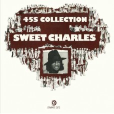 SWEET CHARLES-SWEET CHARLES 45S COLLECTION (7")