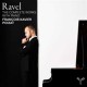 FRANCOIS-XAVIER POIZAT-RAVEL: THE COMPLETE WORKS WITH PIANO -BOX- (6CD)