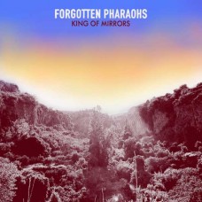 FORGOTTEN PHARAOHS-KING OF MIRRORS (CD)