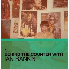 V/A-BEHIND THE COUNTER WITH IAN RANKIN (2CD)