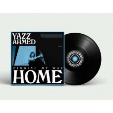 YAZZ AHMED-FINDING MY WAY HOME (LP)