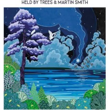 HELD BY TREES & MARTIN SMITH-HELD BY TREES & MARTIN SMITH (CD)