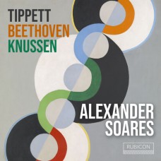 ALEXANDER SOARES-TIPPETT BEETHOVEN KNUSSEN (CD)