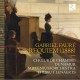 CHOEUR DE CHAMBRE DE NAMUR-FAURE: REQUIEM (1888) (CD)