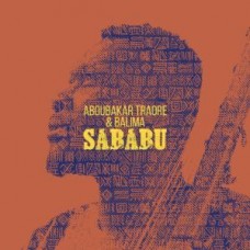 ABOUBAKAR TRAORE & BALIMA-SABABU (CD)