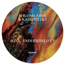 SHLOMI ABER & KASHPITZKY-SONIC UNDERWORLD (12")