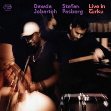 DAWDA JOBARETH & STEFAN PASBORG-LIVE IN TURKU (CD)