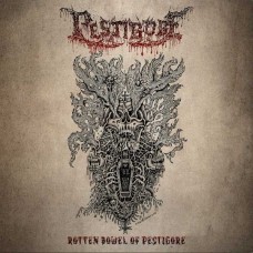 PESTIGORE-ROTTEN BOWEL OF PESTIGORE (CD)