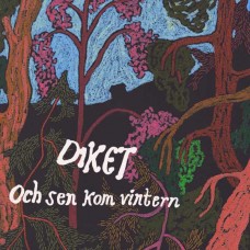 DIKET-OCH SEN KOM VINTERN (LP)