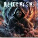 DIE FOR MY SINS-SCREAM (CD)