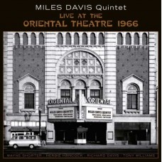 MILES DAVIS QUINTET-LIVE AT THE ORIENTAL THEATRE 1966 -HQ/LTD- (2LP)