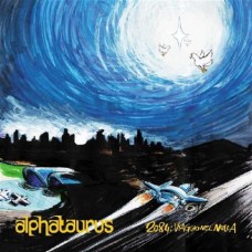 ALPHATAURUS-2084: VIAGGIO NEL NULLA (CD)