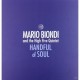 MARIO BIONDI-HANDFUL OF SOUL (4CD)