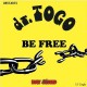 DR. TOGO-BE FREE (12")