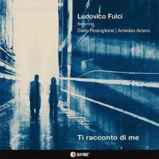 LUDOVICO FULCI-TI RACCONTO DI ME (CD)