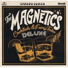 MAGNETICS-COCKTAILS & FAIRY TALES (CD)