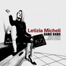 LETIZIA MICHELI-BANG BANG (CD)