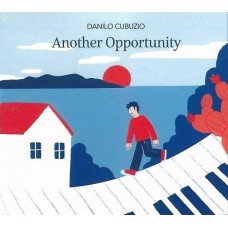 DANILO CUBUZIO-ANOTHER OPPORTUNITY (CD)