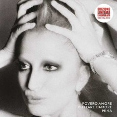 MINA-POVERO AMORE, BUTTARE L'AMORE -COLOURED- (12")