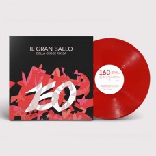 V/A-IL GRAN BALLO DELLA CROCE ROSSA -COLOURED- (LP)