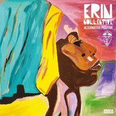 ERIN COLLECTIVE-ALTERNATIVE POSITIVE (CD)