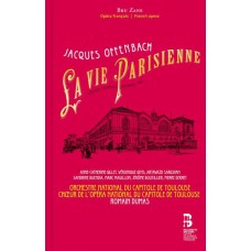 ANNE-CATHERINE GILLET & MARC MAUILLON-OFFENBACH: LA VIE PARISIENNE (ORIGINAL VERSION) (2CD)