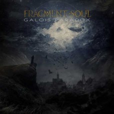 FRAGMENT SOUL-GALOIS PARADOX (CD)