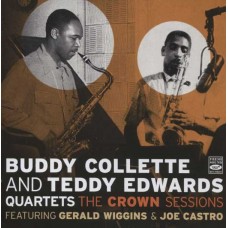 BUDDY COLETTE & TEDDY EDWARDS-THE CROWN SESSIONS (CD)