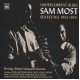 SAM MOST-SEXTETS 1952-1954: PRESTIGE / DEBUT / VANGUARD SESSIONS (CD)