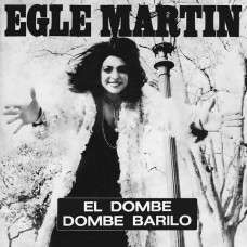 EGLE MARTIN-EL DOMBE (7")