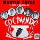 MARTIN LOPEZ Y SUS ESTRELLAS-COCINANDO (LP)