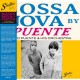 TITO PUENTE & HIS ORCHESTRA-BOSSA NOVA (LP)