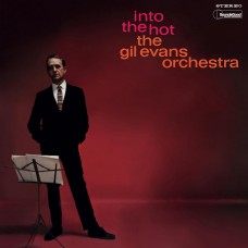 GIL EVANS-INTO THE HOT -HQ/LTD- (LP)